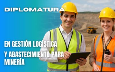 Diplomatura en Gestión Logística y Abastecimiento para Minería